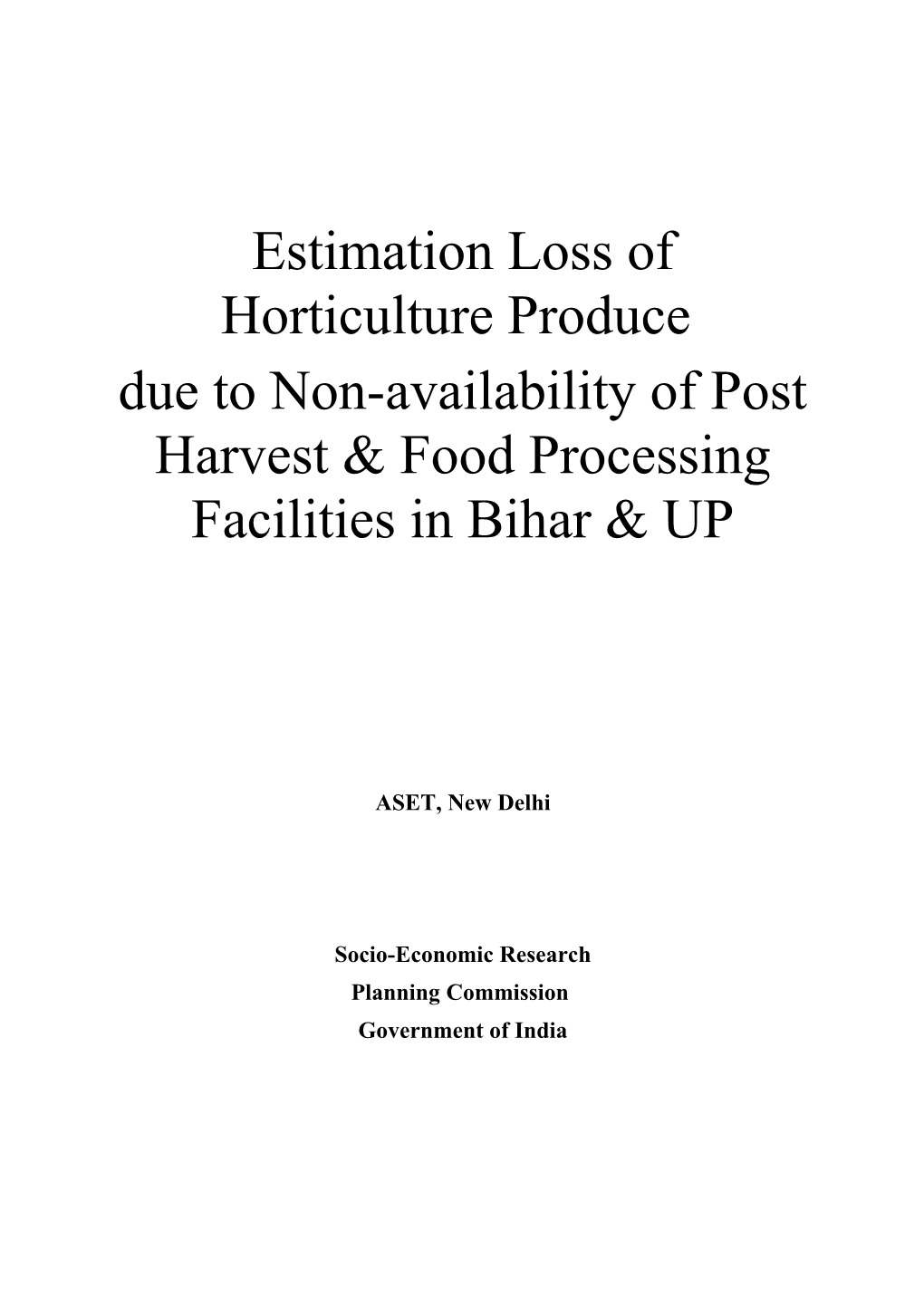 Estimation Loss of Horticulture Produce