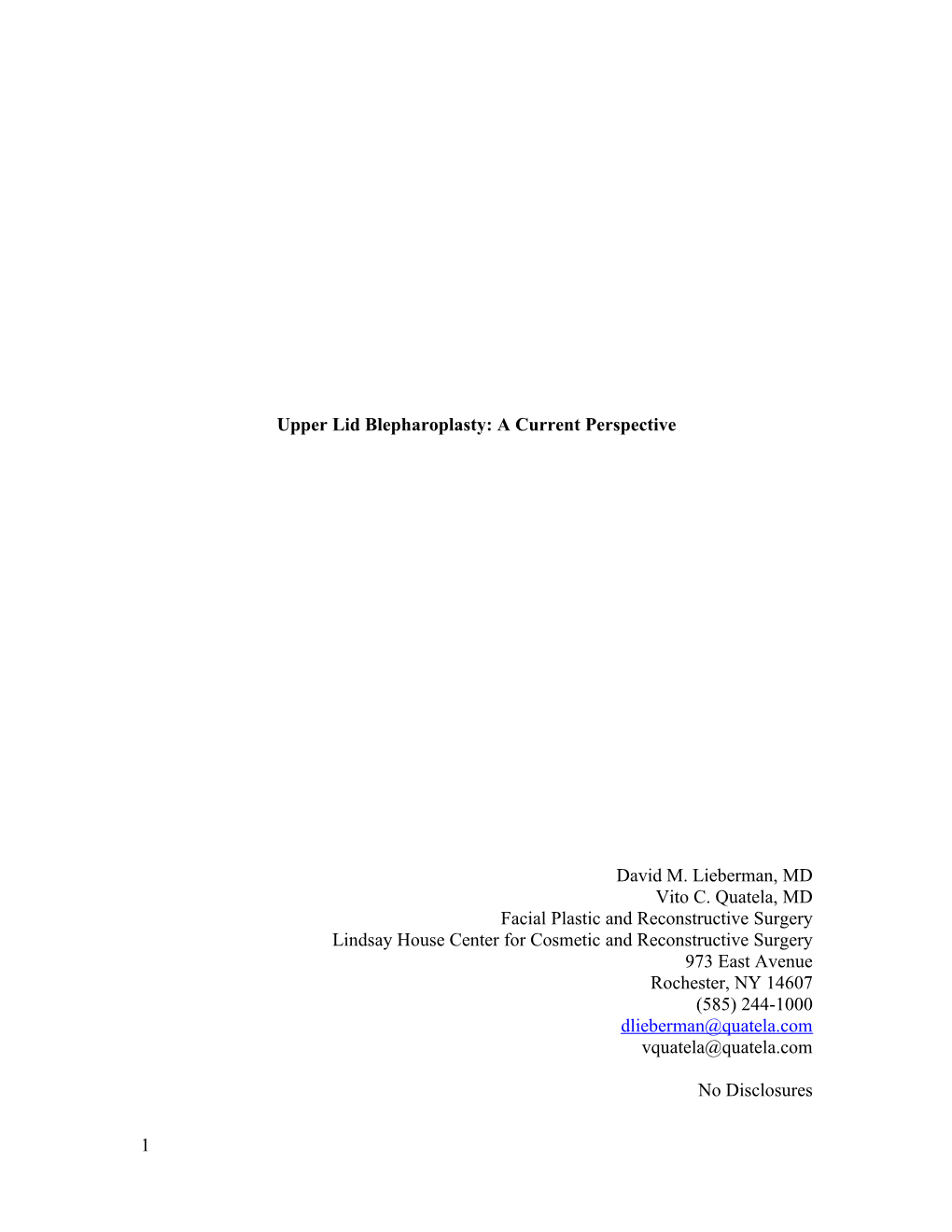 Upper Lid Blepharoplasty: a Current Perspective