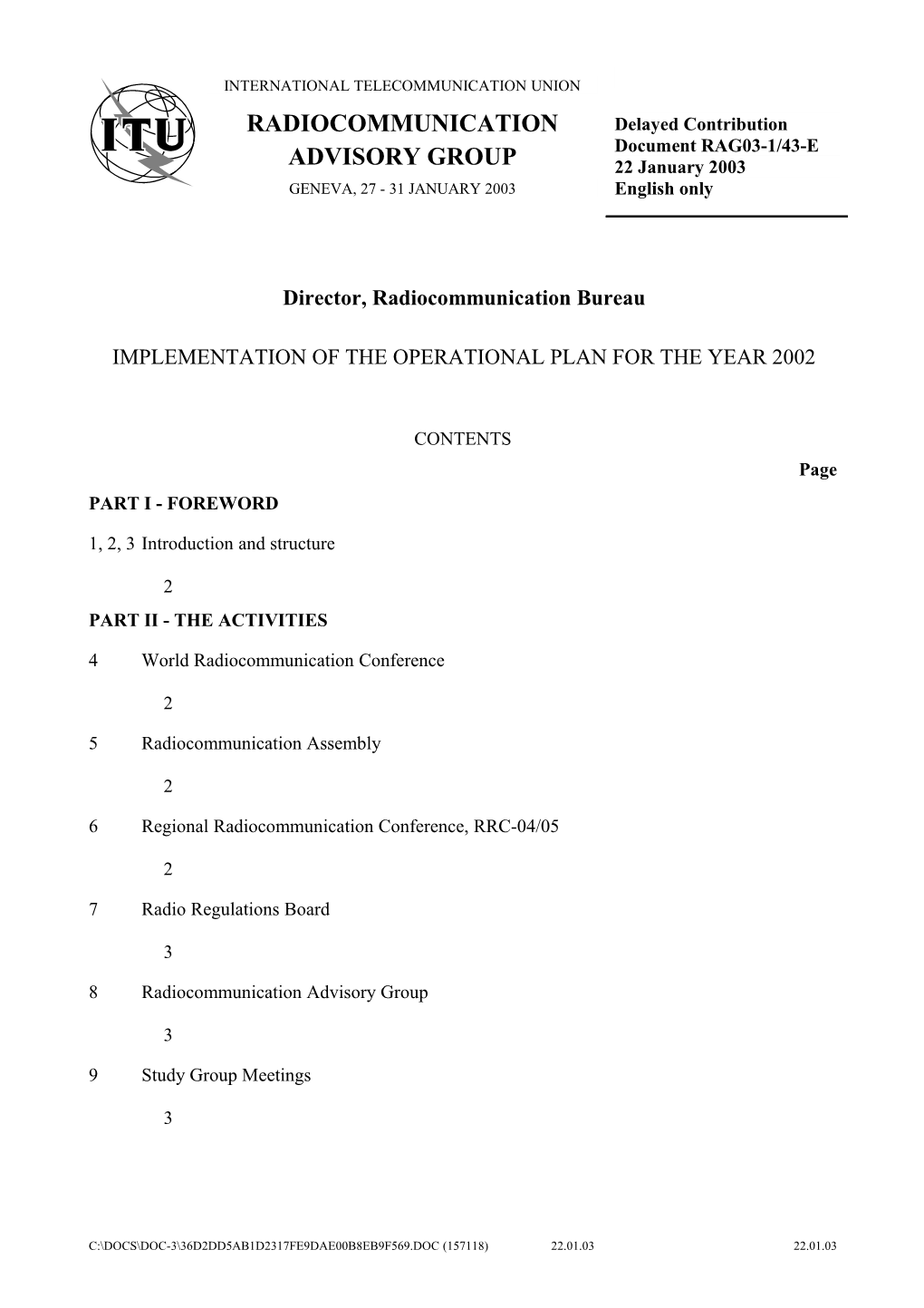 Implementation of the Operational Plan for the Year 2002