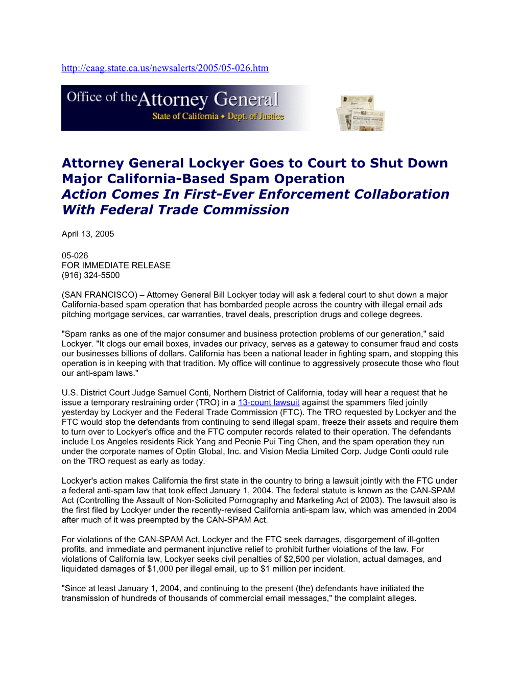 Attorney General Lockyer Goes to Court to Shut Down Major California-Based Spam Operation