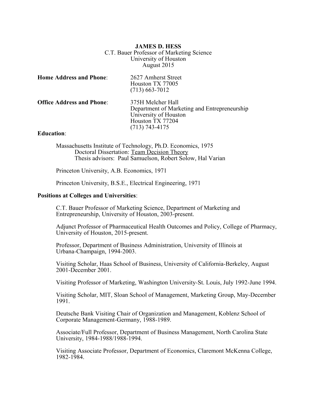 Curriculum Vitae: James D. Hess (Continued) 1