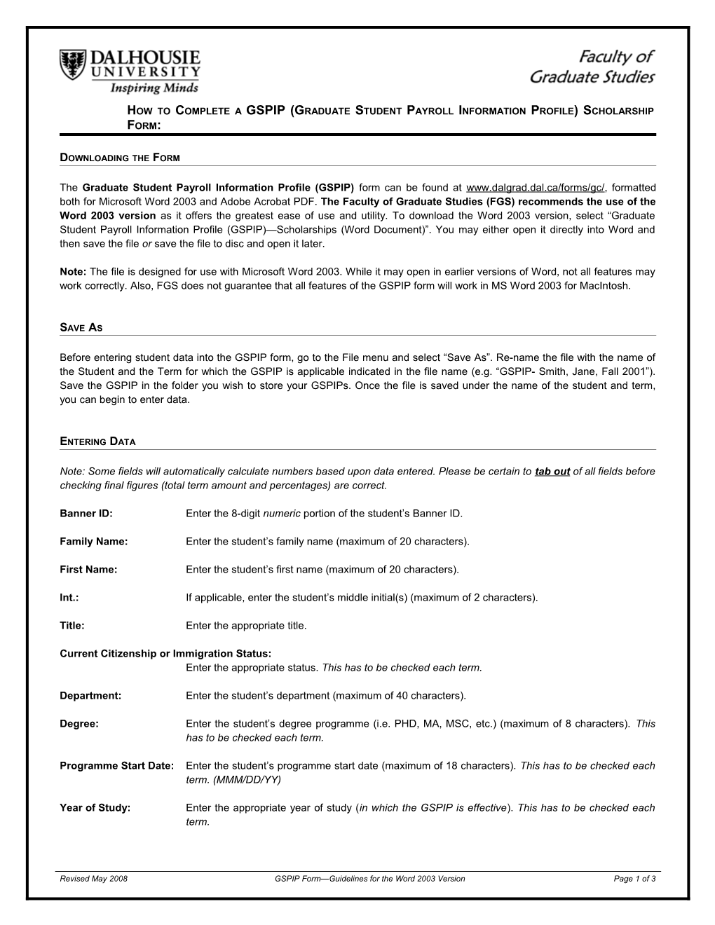 How to Complete a GSPIP (Graduate Student Payroll Information Profile) Scholarship Form