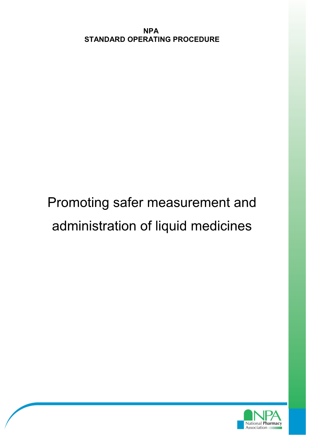 Measurement and Administration of Liquid Medicines