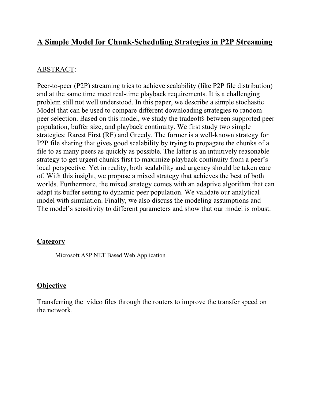 A Simple Model for Chunk-Scheduling Strategies in P2P Streaming