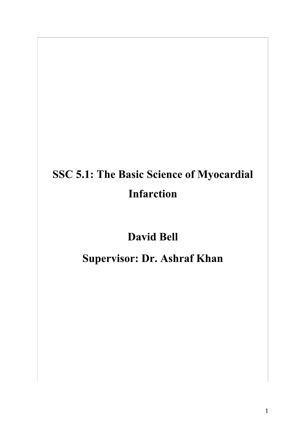 SSC 5.1: the Basic Science of Myocardial Infarction