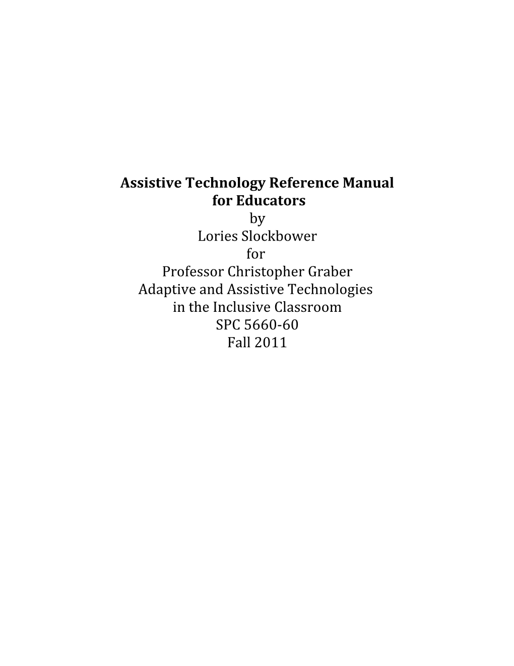 Assistive Technology Reference Manual