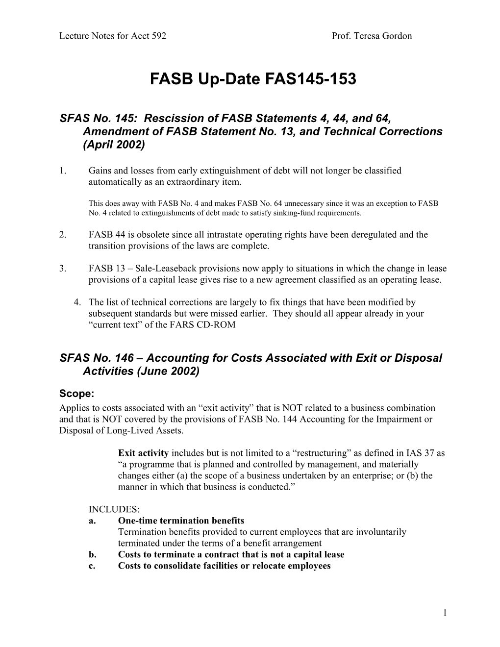 FASB Up-Date for FAS145 Thru FAS153