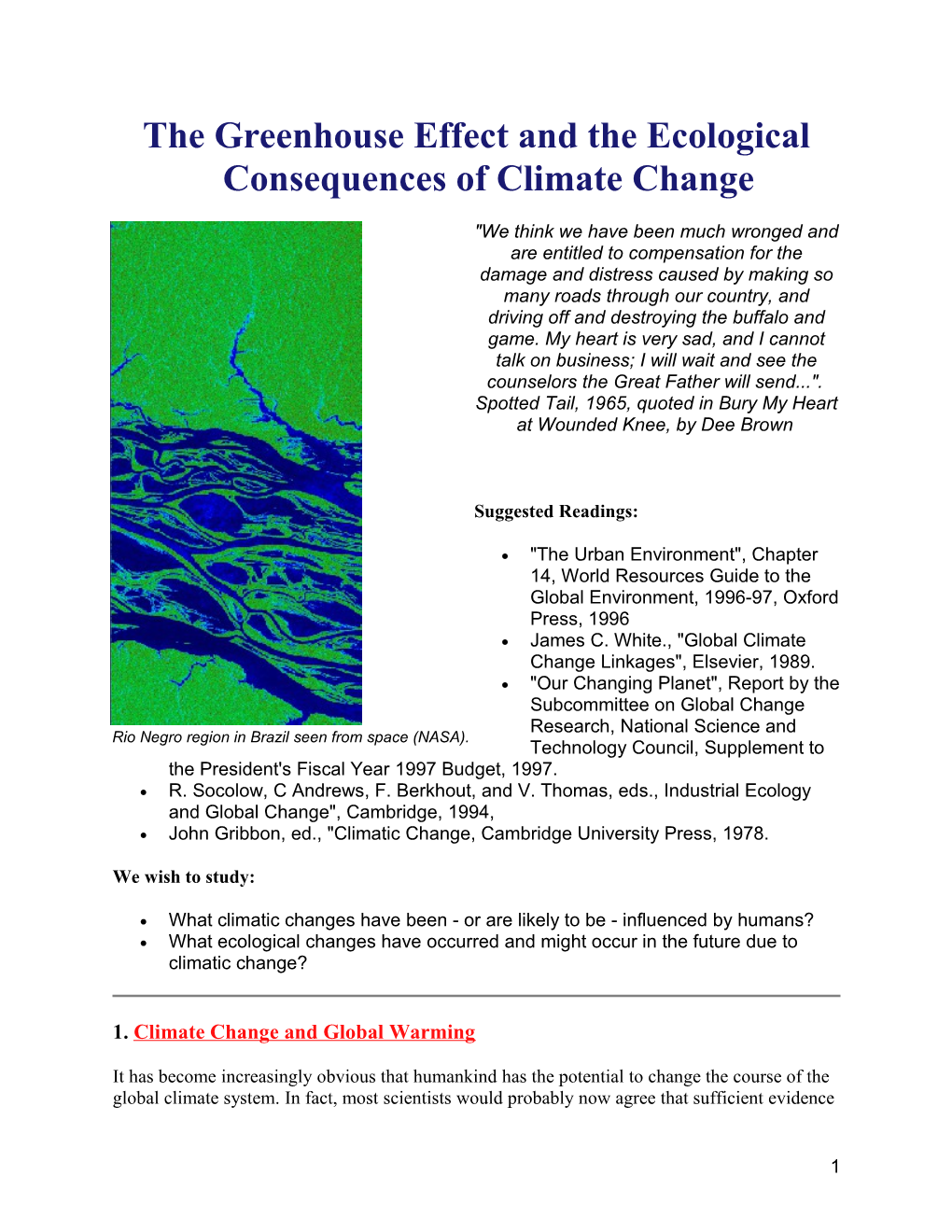 The Greenhouse Effect and the Ecological Consequences of Climate Change