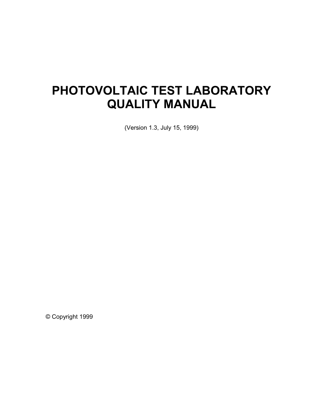 Photovoltaic Test Laboratory Quality Manual