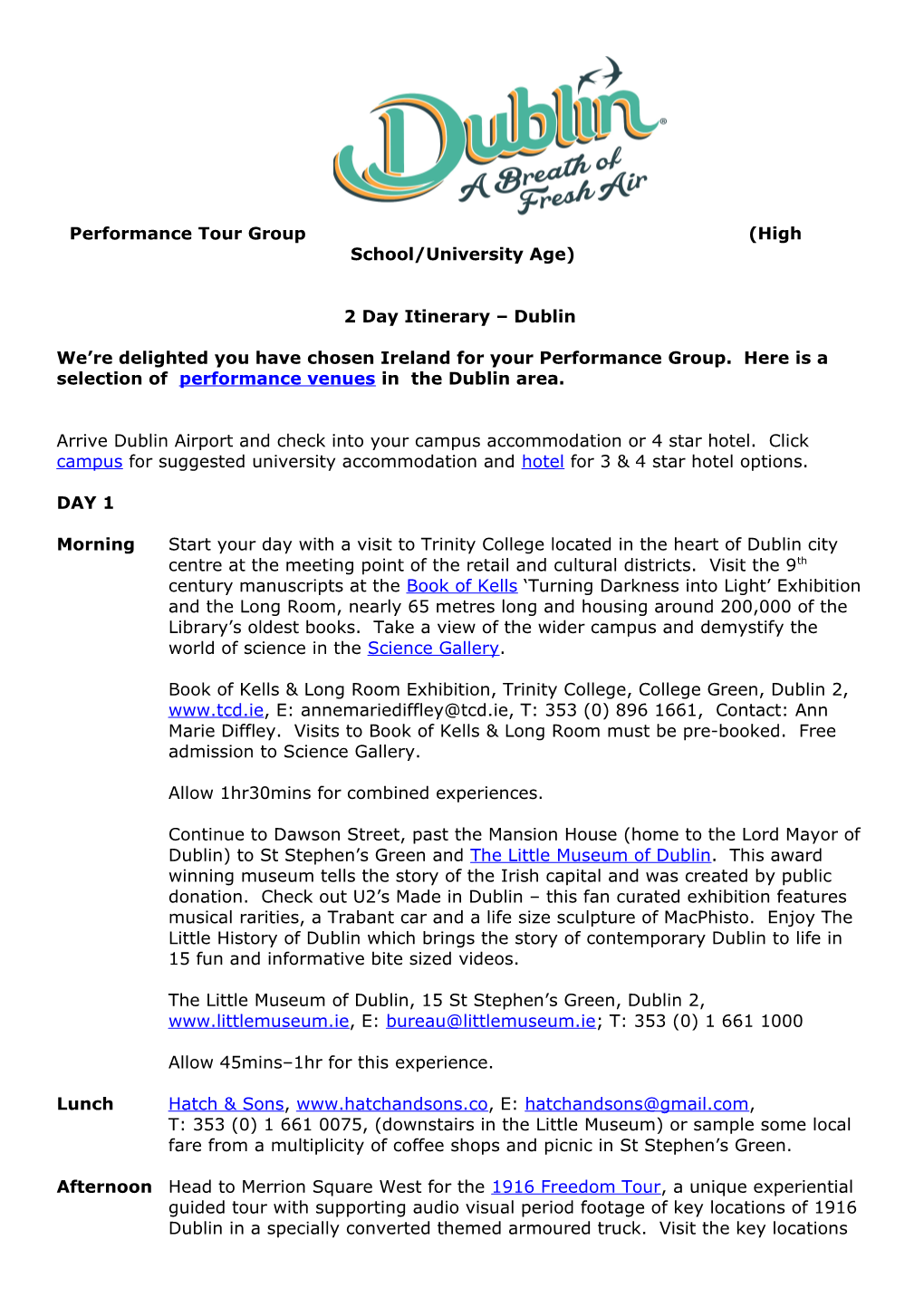 Performance Tour Group (High School/University Age)