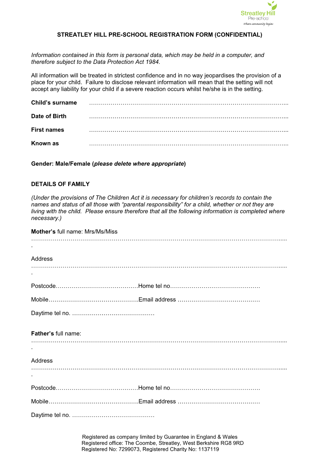 Streatley Hill Pre-School Registration Form (Confidential)