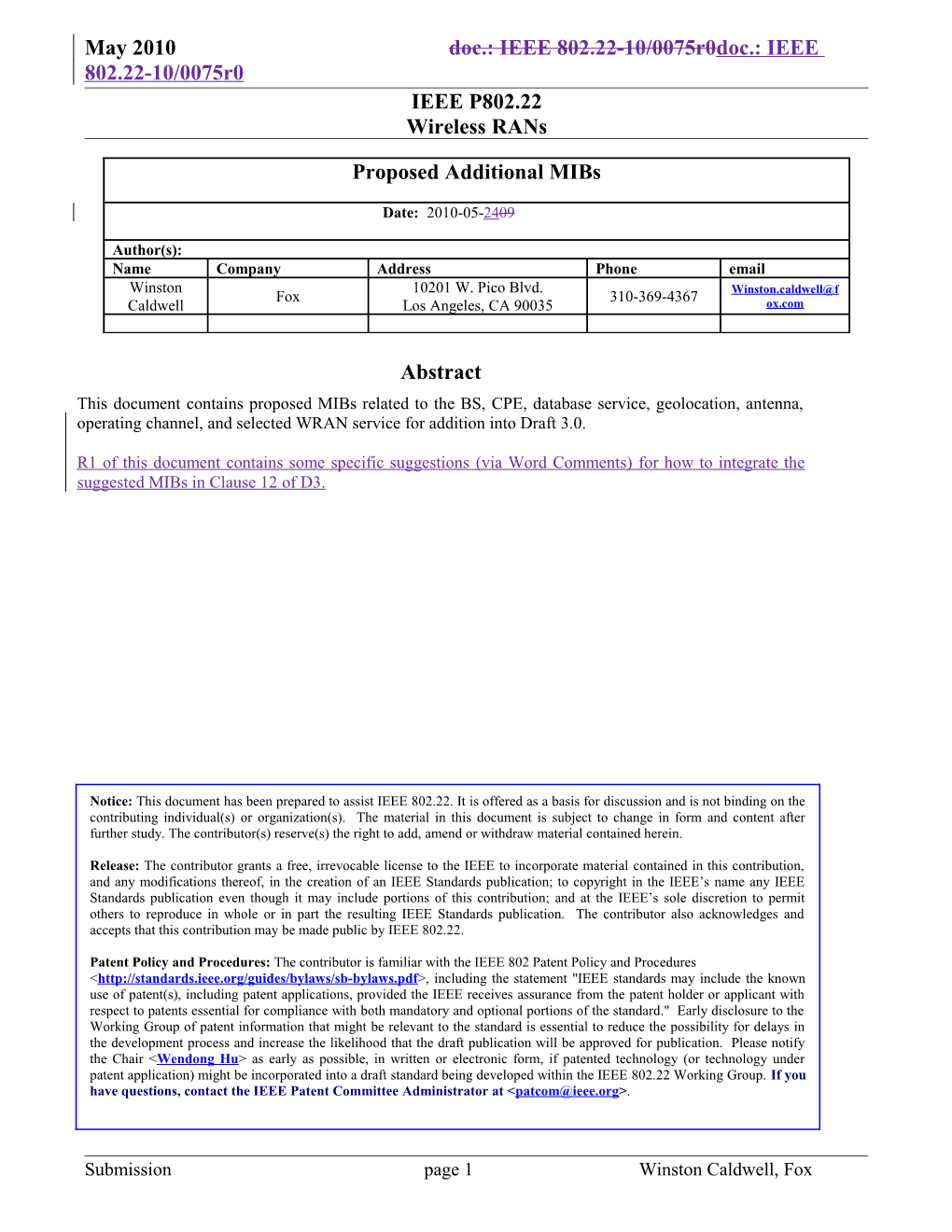 May 2010 Doc.: IEEE 802.22-10/0075R0 Doc.: IEEE 802.22-10/0075R1