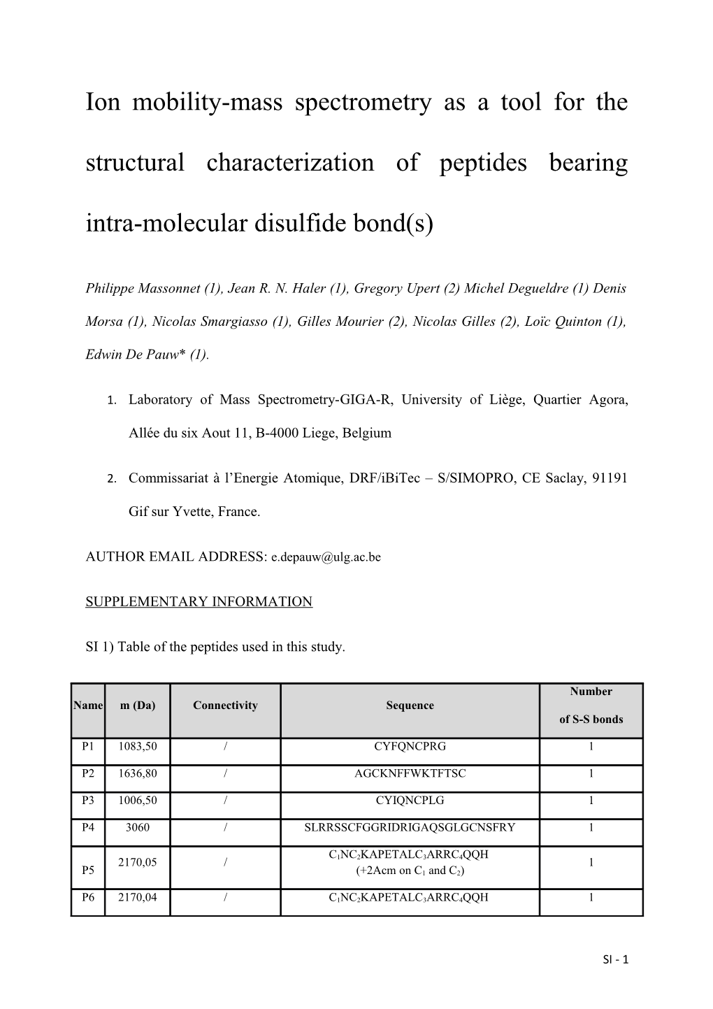 Ion Mobility-Mass Spectrometry As a Tool for the Structural Characterization of Peptides