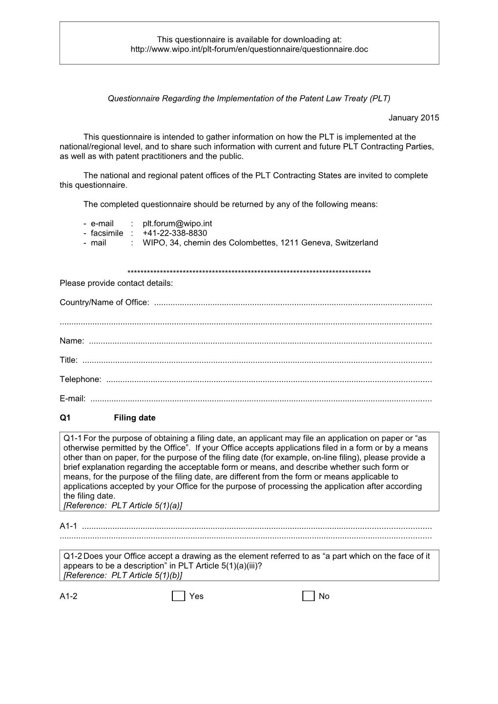 Questionnaire Regarding the Implementation of the Patent Law Treaty