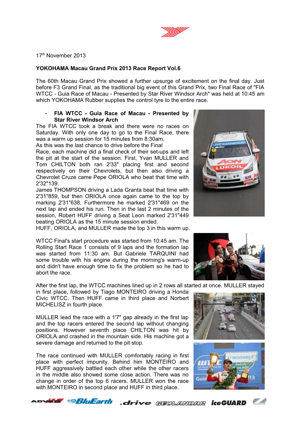YOKOHAMA Macau Grand Prix 2013 Race Report Vol.6
