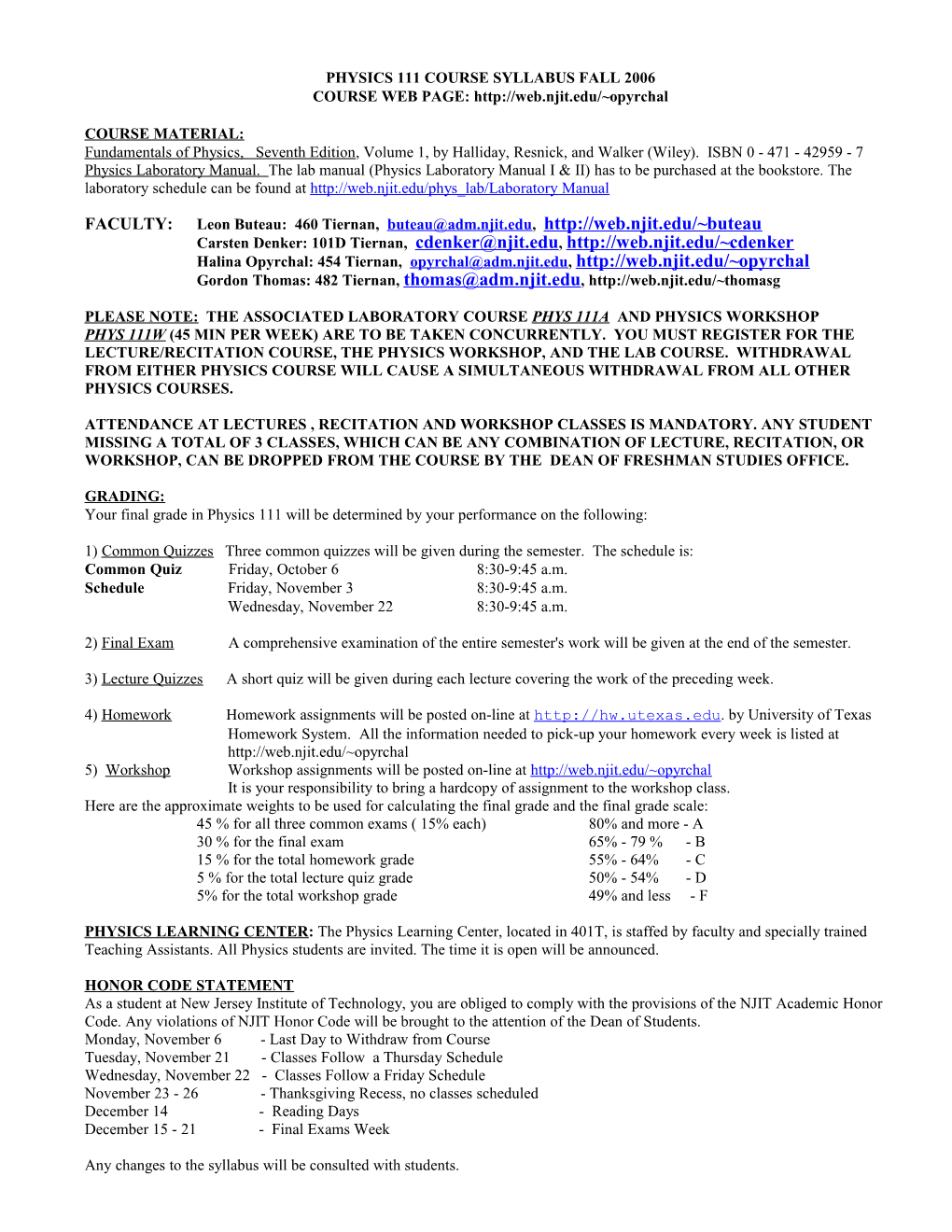 Physics 111 Course Syllabus Fall 2005