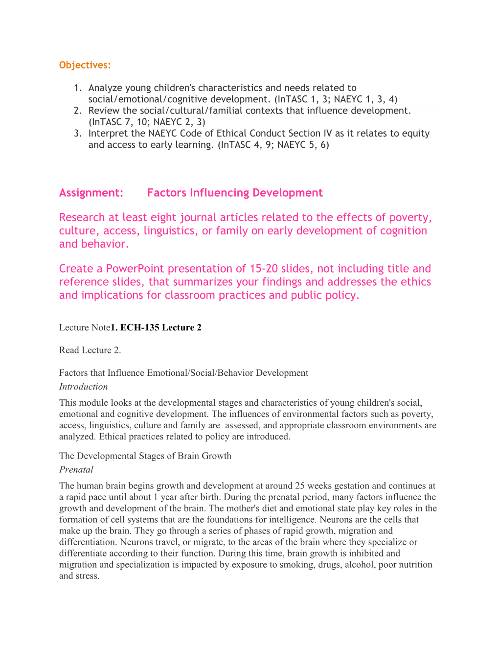 Assignment:Factors Influencing Development