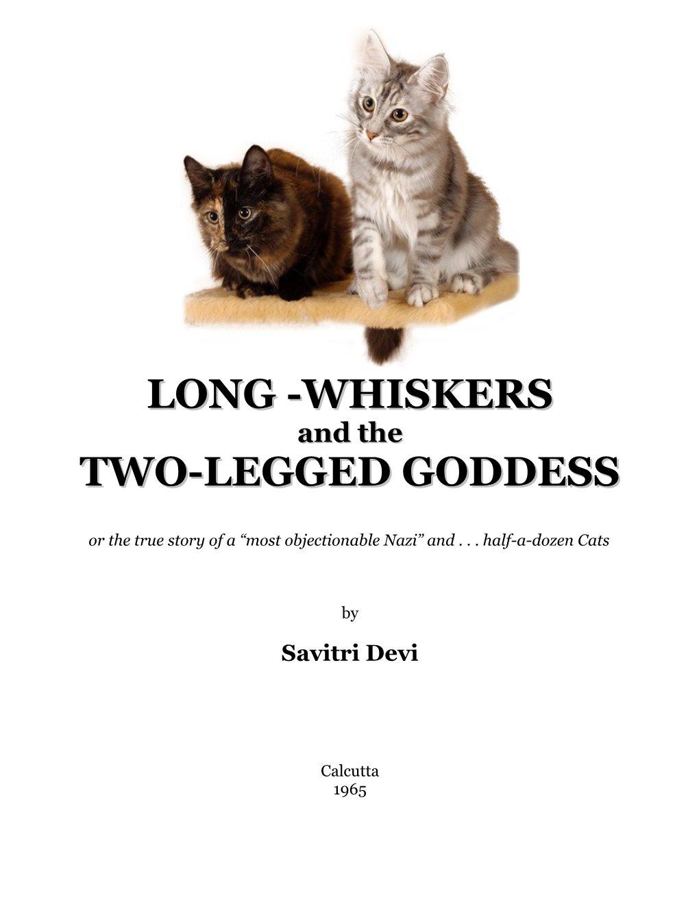 Long-Whiskers and the Two-Legged Goddess