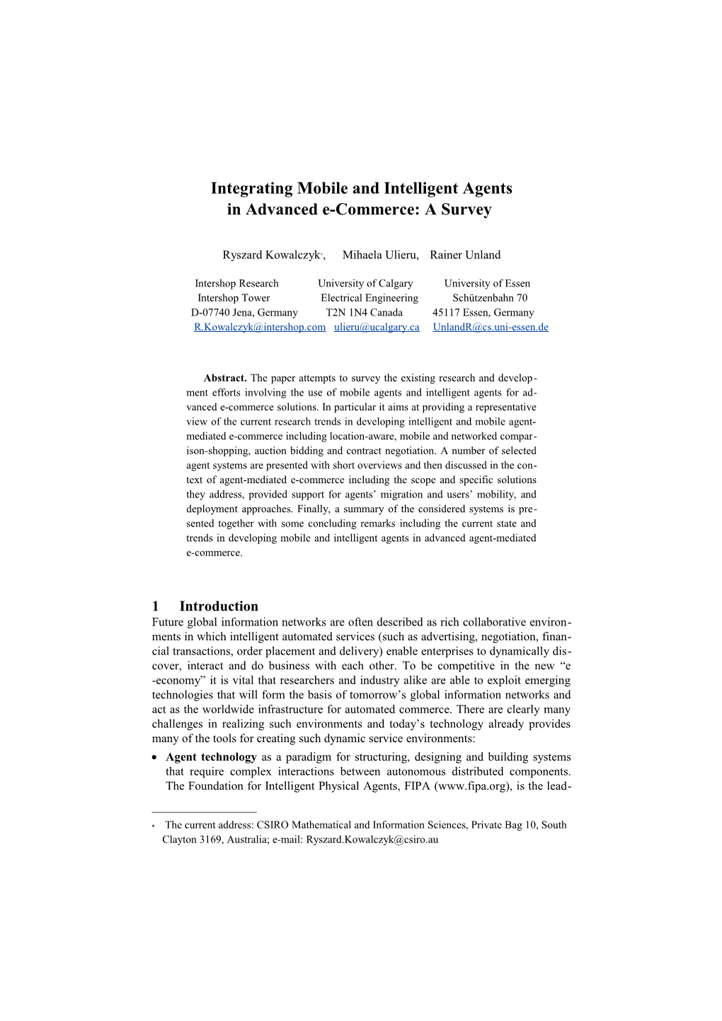 Integrating Mobile and Intelligent Agents in Advanced E-Commerce: a Survey