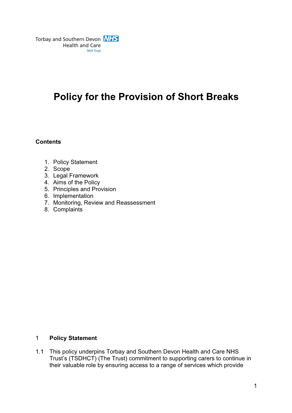 Policy for the Provision of Short Breaks