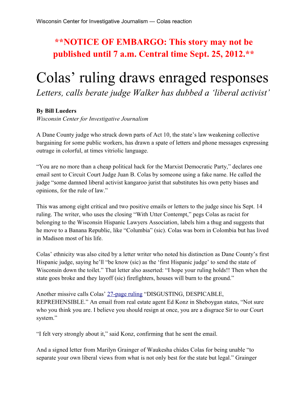 Wisconsin Center for Investigative Journalism Colas Reaction