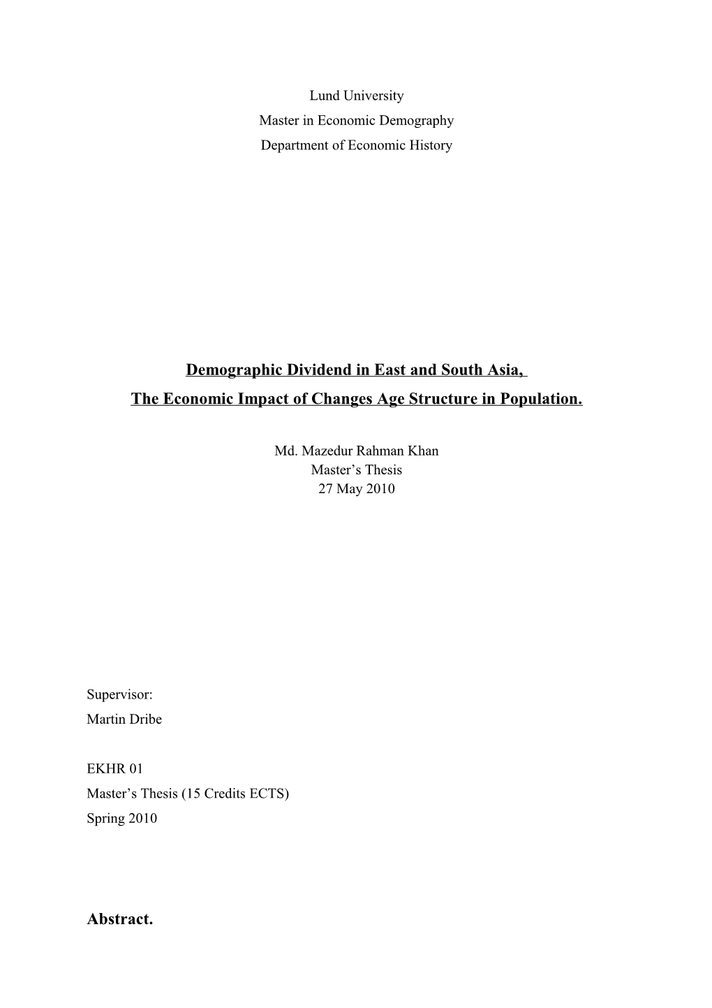 Demographic Dividend in East and South Asia