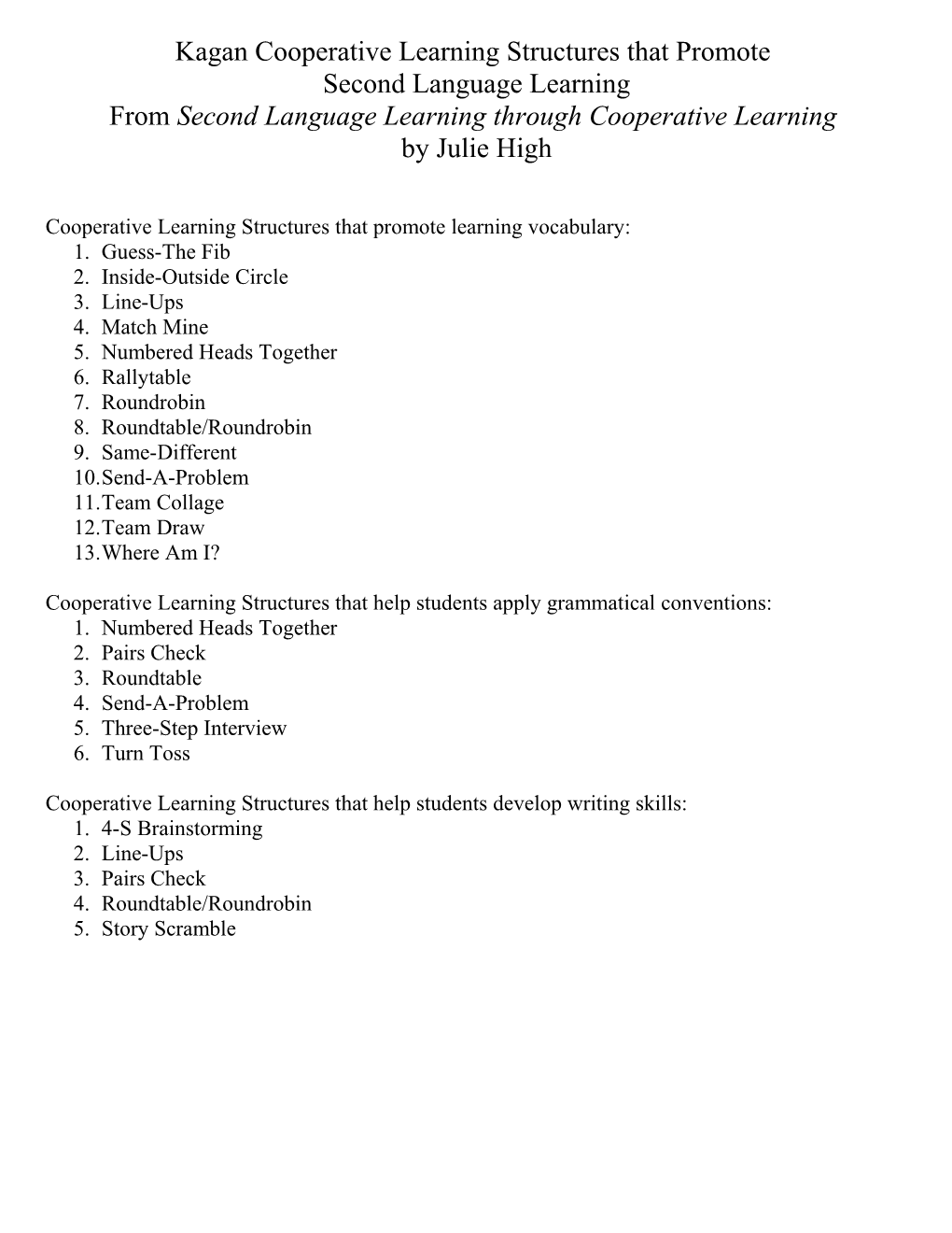 Kagan Cooperative Learning Structures That Promote Second Language Learning