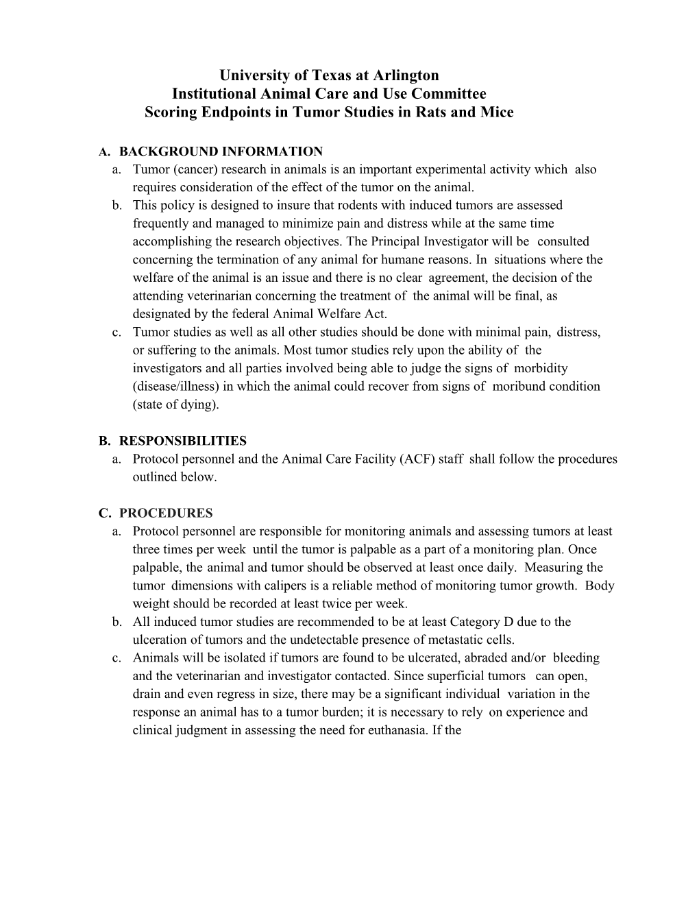 University of Texas at Arlington Institutional Animal Care and Use Committee Scoring Endpoints