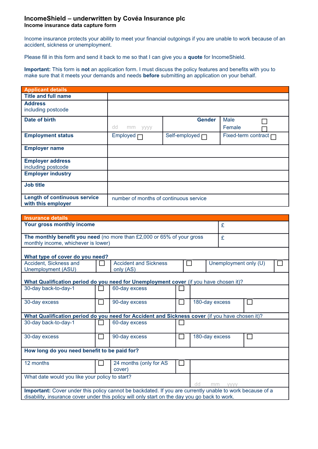 Incomeshield Underwritten by Covéa Insurance Plc Income Insurance Data Capture Form