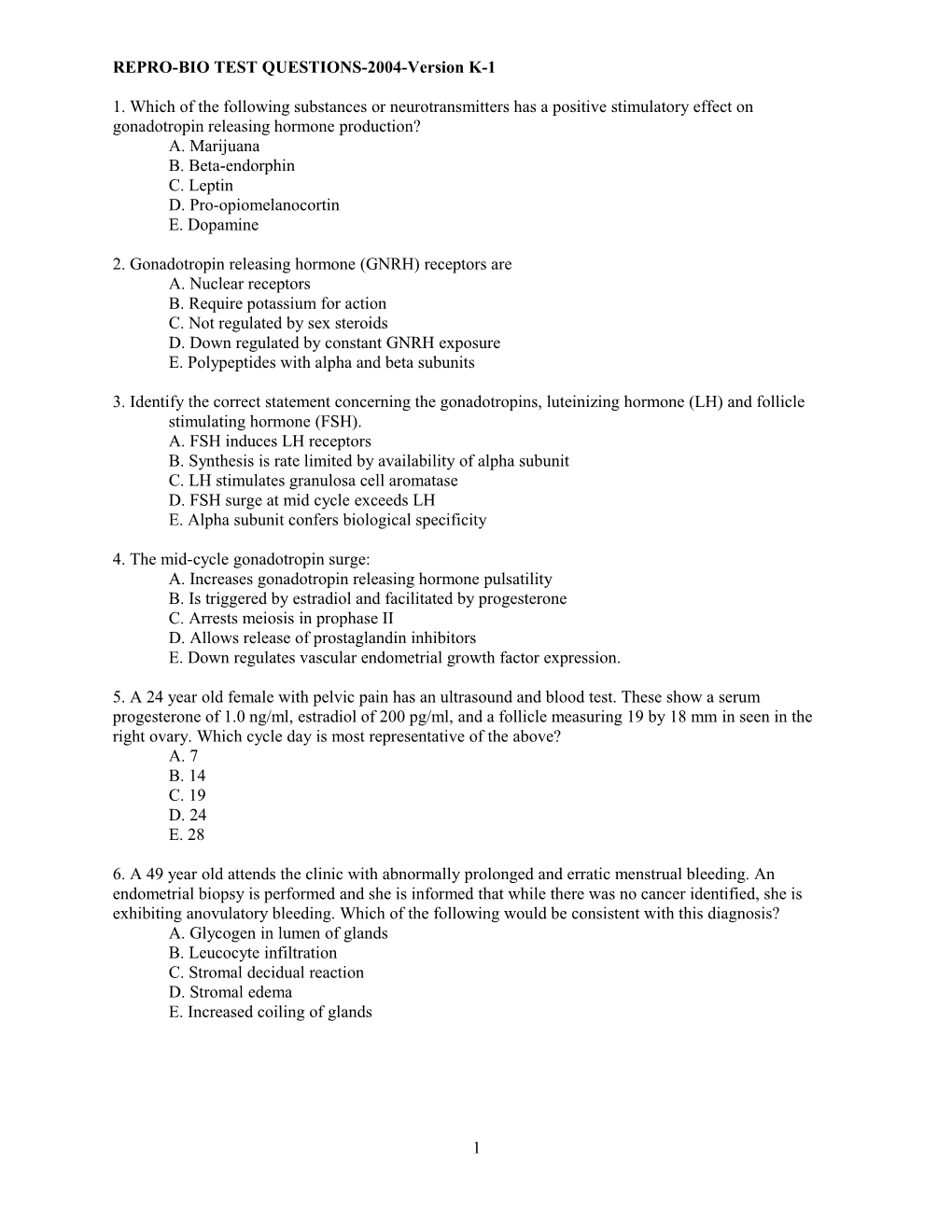 REPRO-BIO TEST QUESTIONS-2004-Version K-1