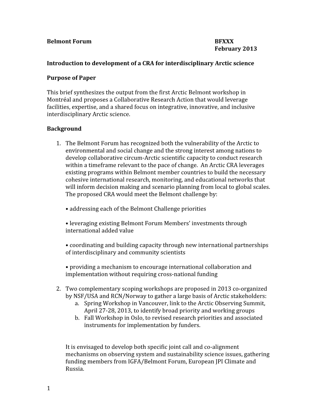 Introduction to Development of a CRA for Interdisciplinary Arctic Science