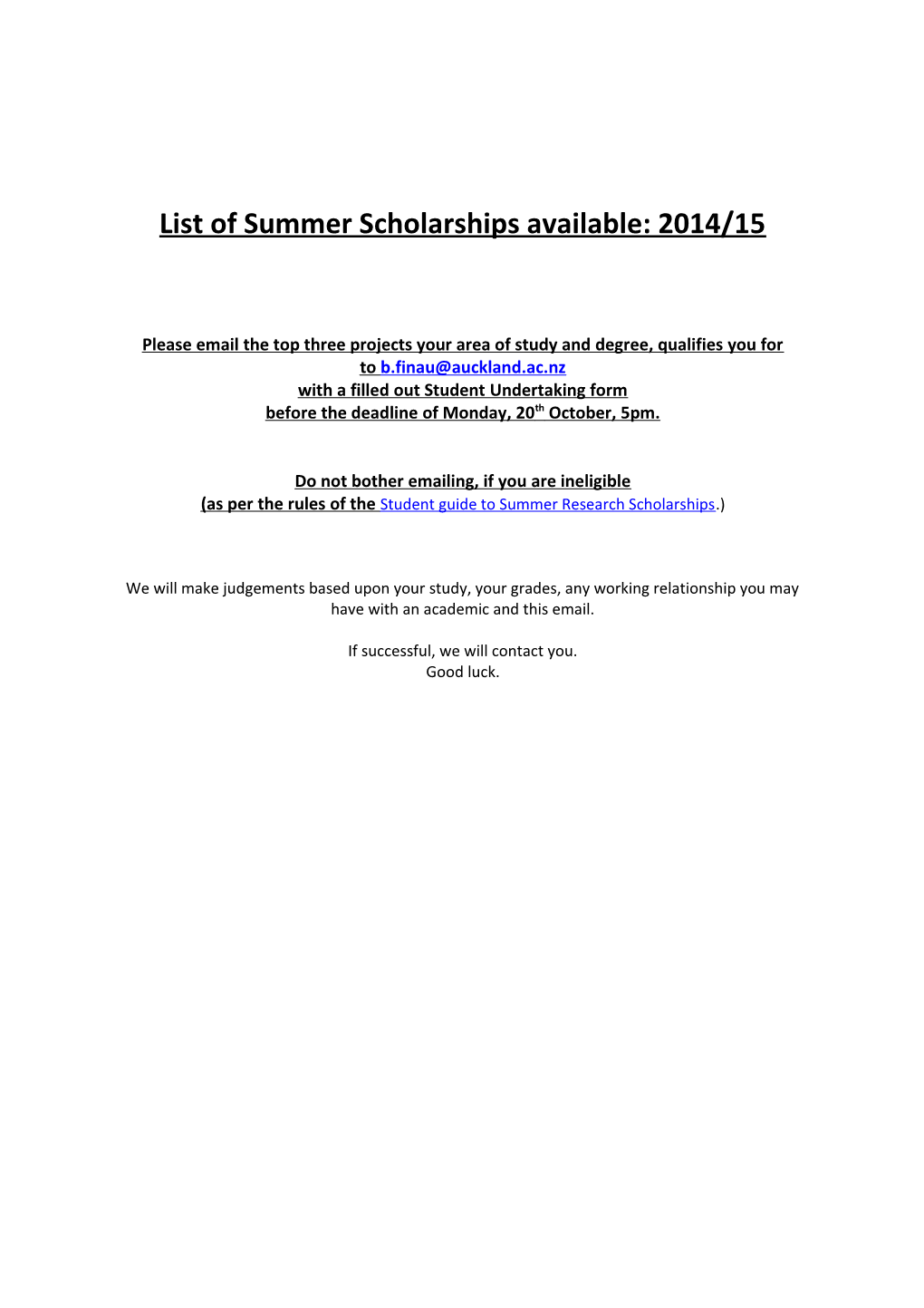 List of Summer Scholarships Available: 2014/15