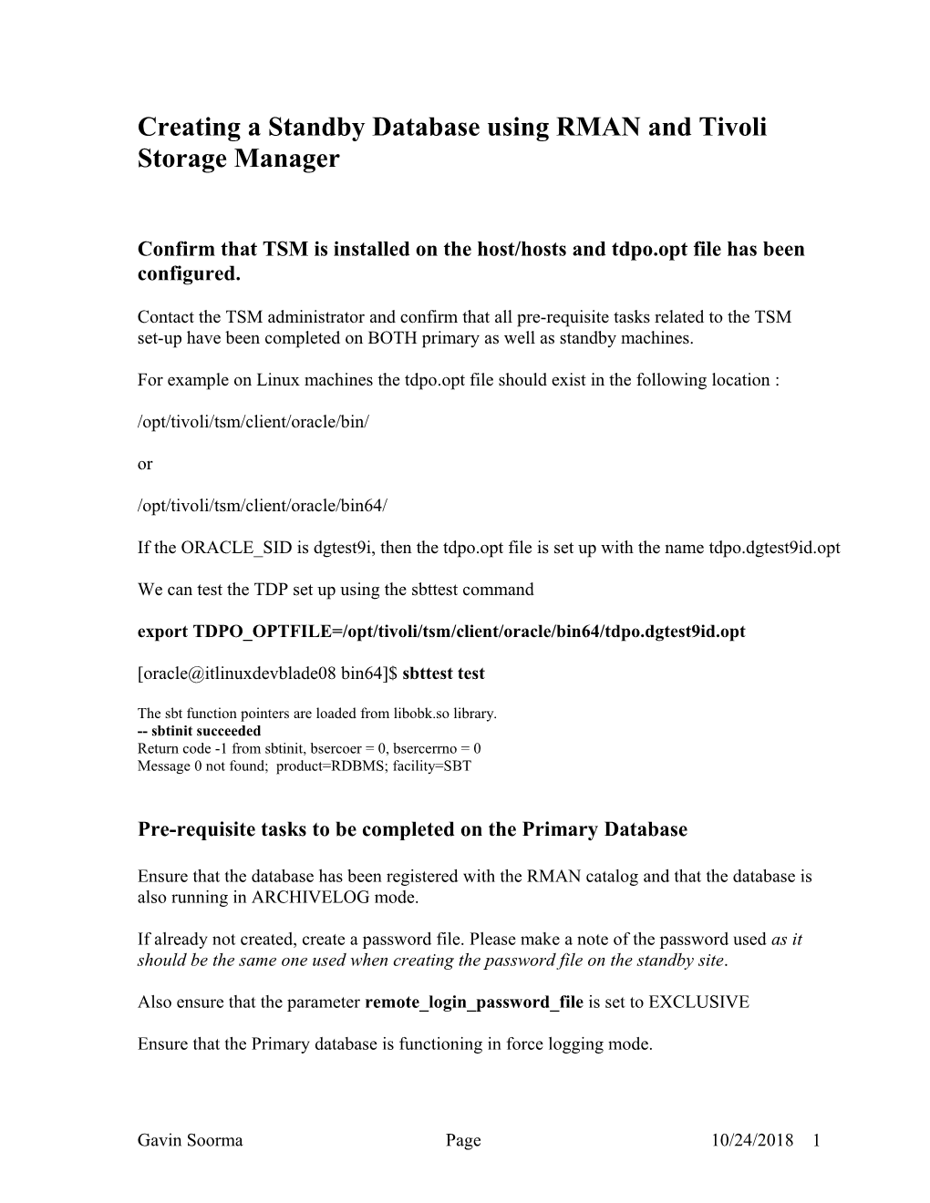 Creating a Standby Database Using RMAN and Tivoli Storage Manager