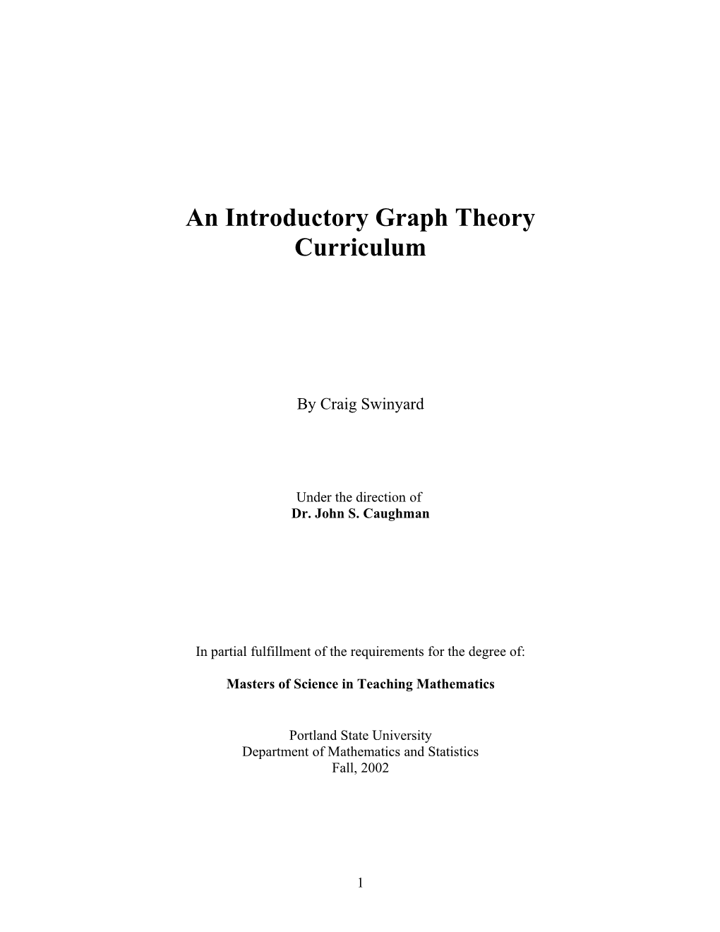 Why an Intro Course in Graph Theory