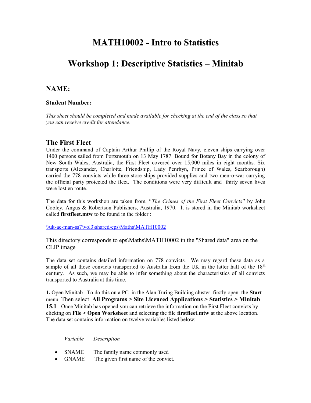 Workshop 1: Descriptive Statistics Minitab