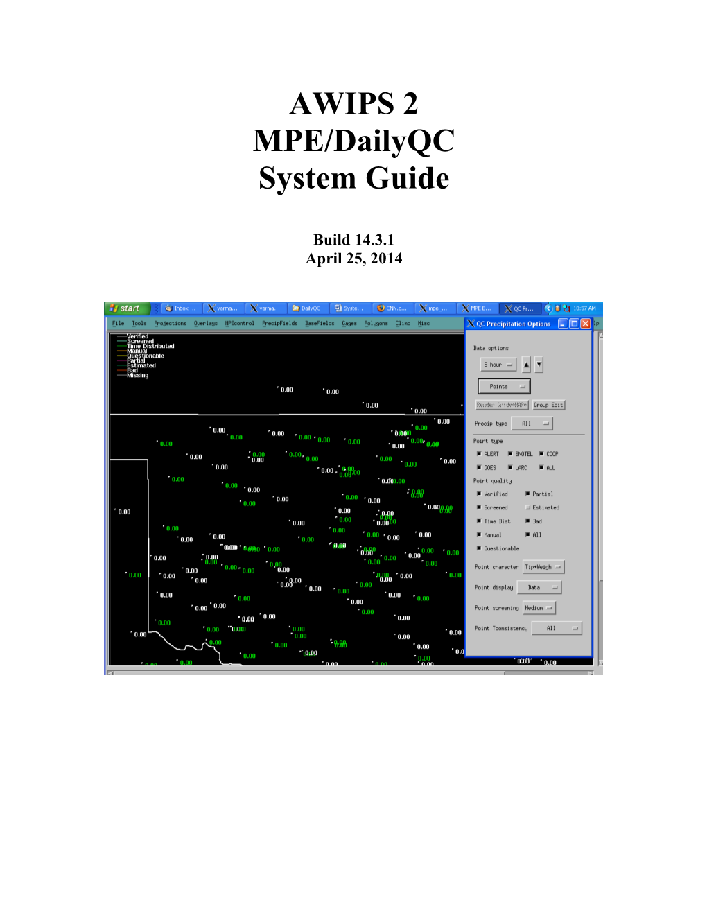 Mpeeditor/Dailyqc System Guide Table of Contents