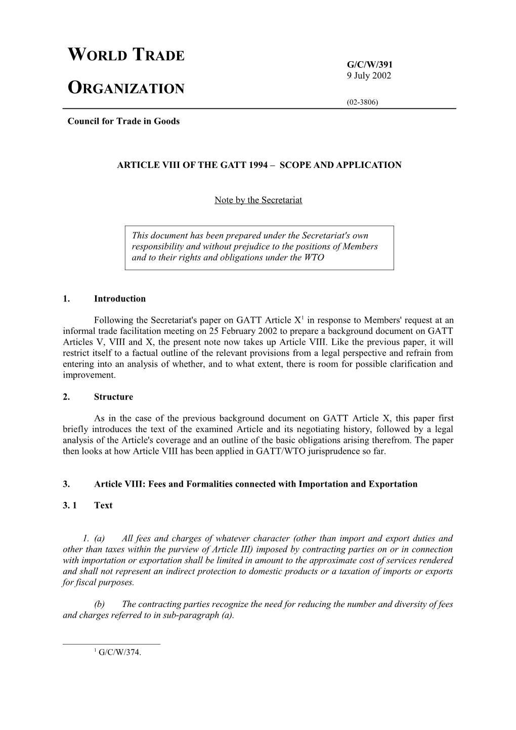 ARTICLE VIII of the GATT 1994 SCOPE and Application