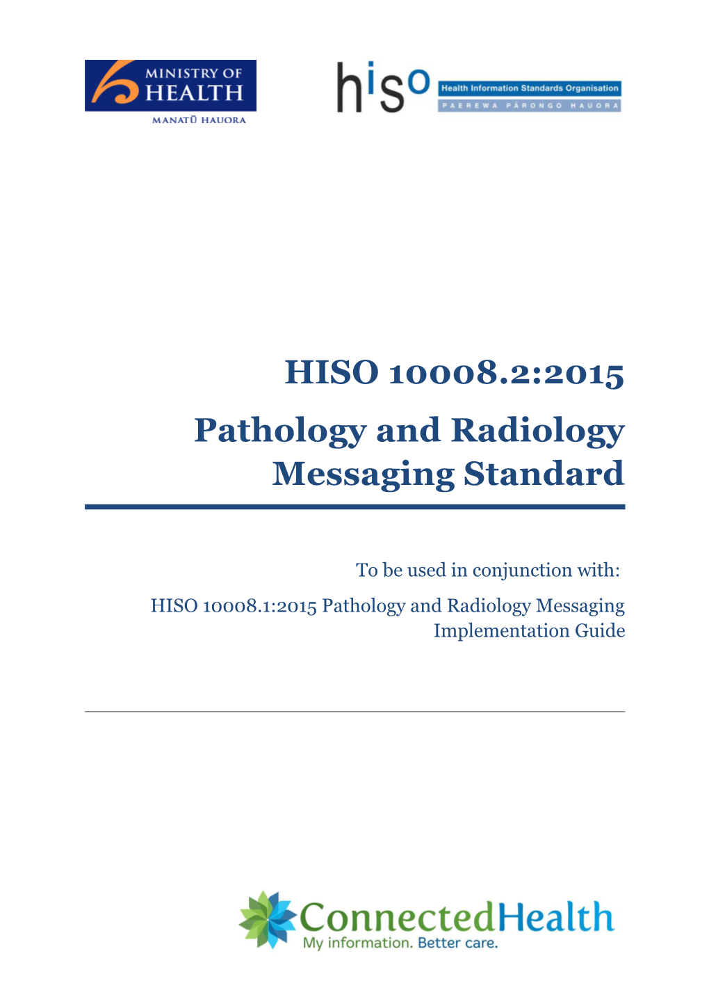 HISO 10008.2:2015 Pathology and Radiology Messaging Standard