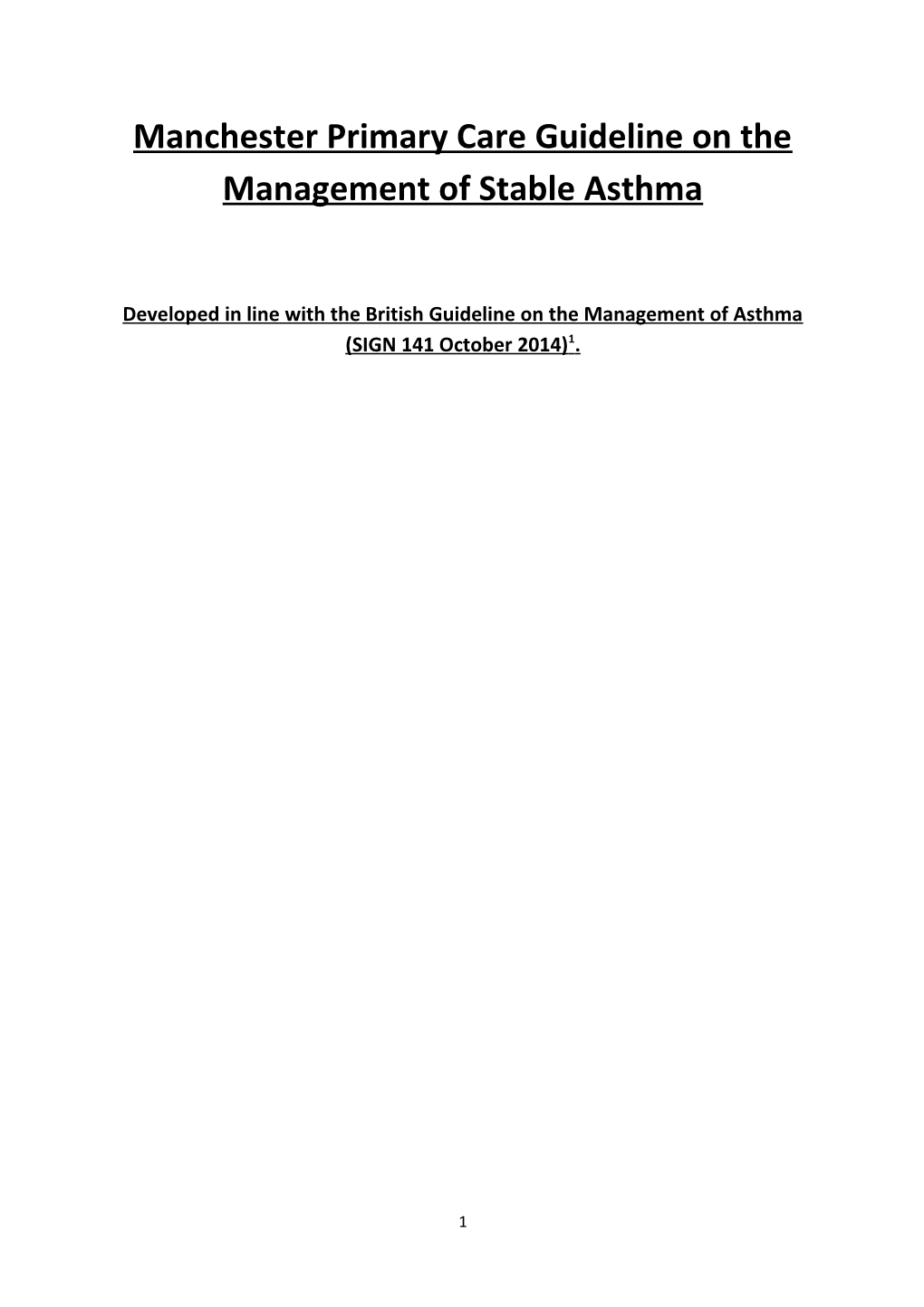 Developed in Line with the British Guideline on the Management of Asthma (SIGN 141 October