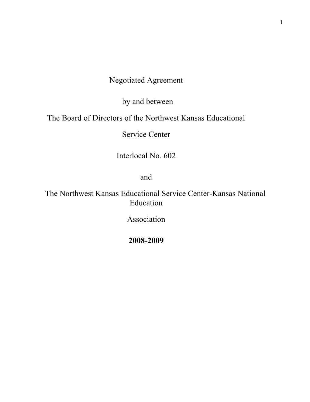 Negotiated Agreement by and Between the Board of Directors of The