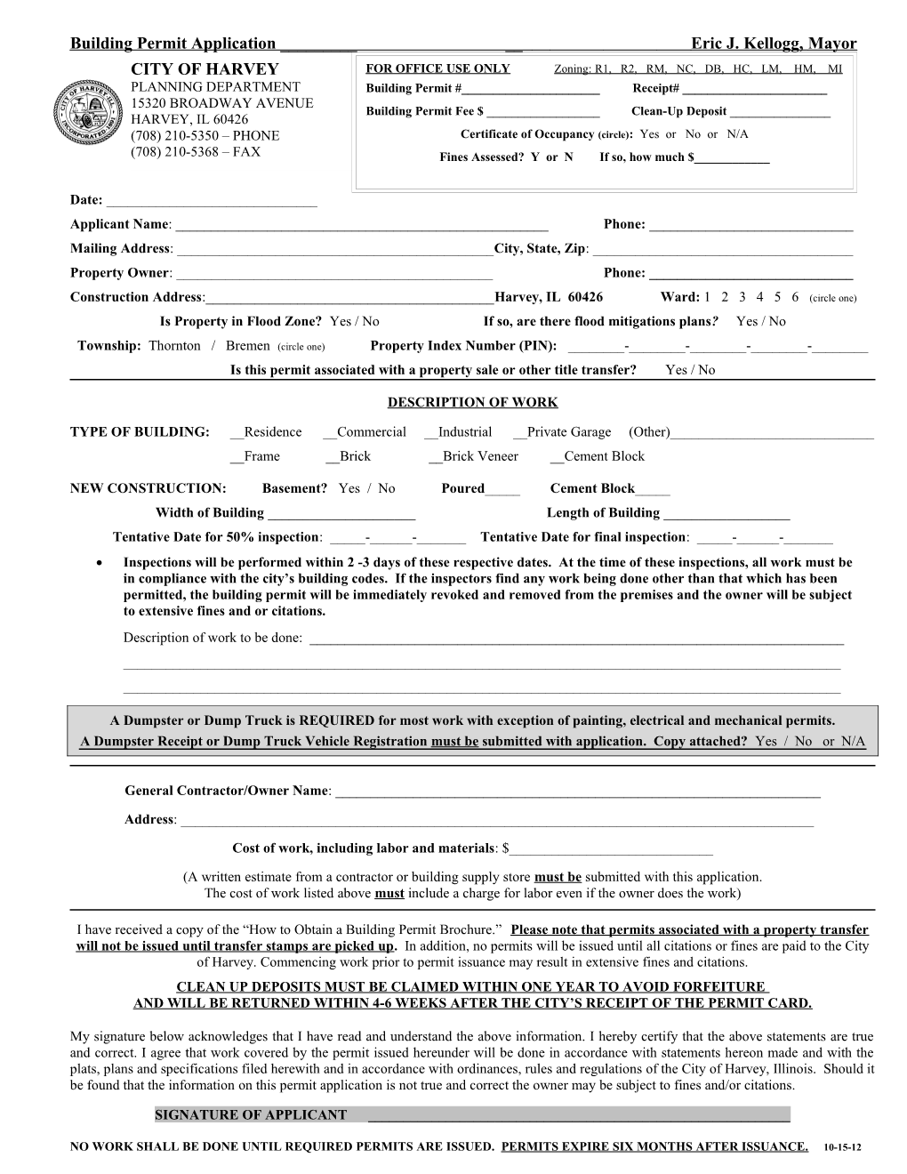 Building Permit Application ______Eric J. Kellogg, Mayor