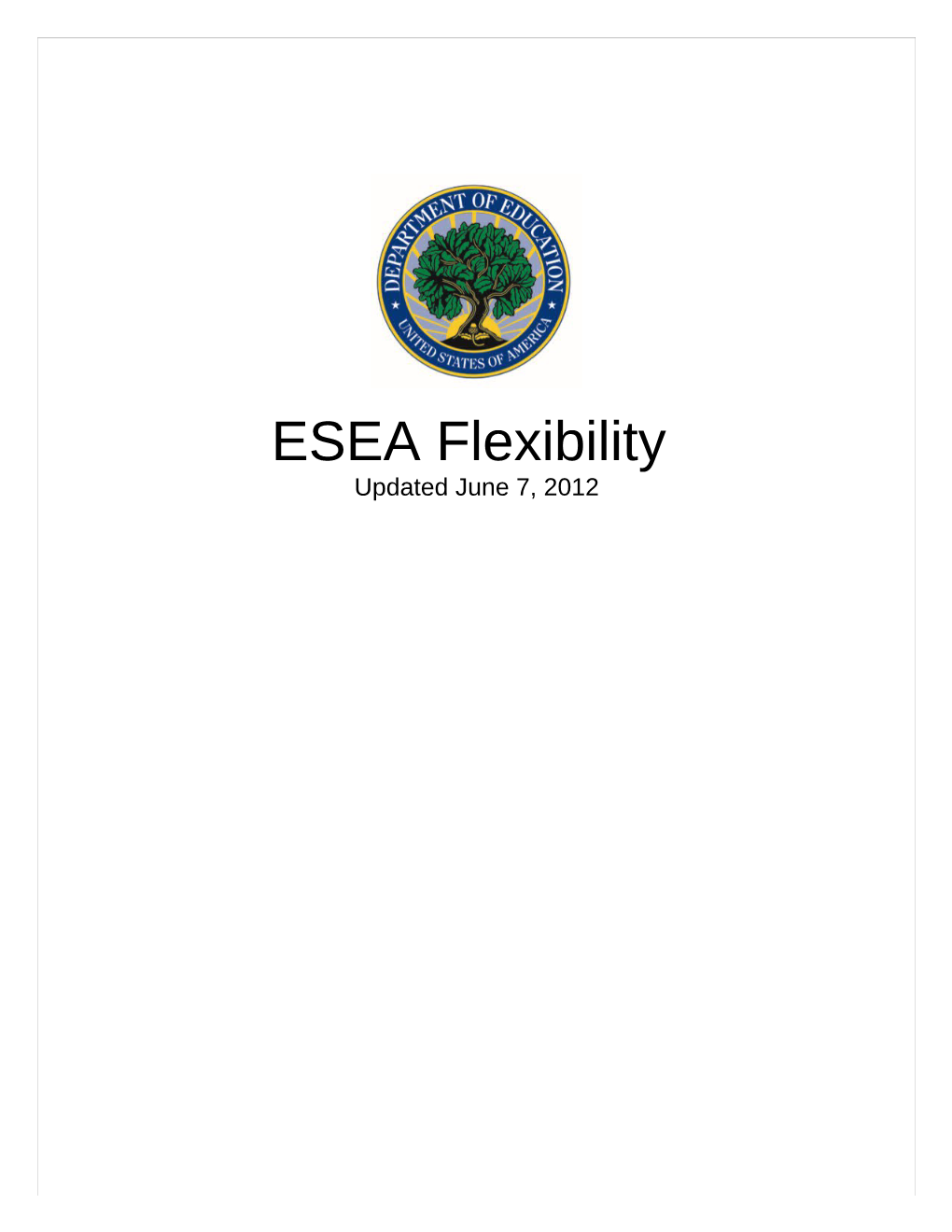 ESEA Flexibility June 8, 2012 (Msword)