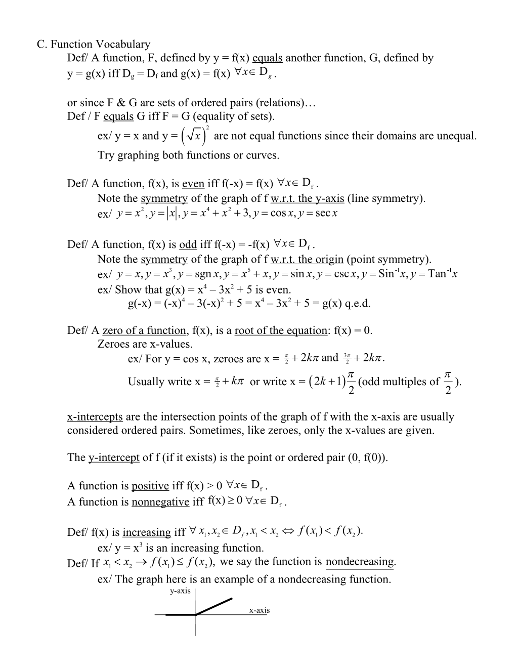 Def/ a Function, F, Defined by Y = F(X) Equals Another Function, G, Defined By