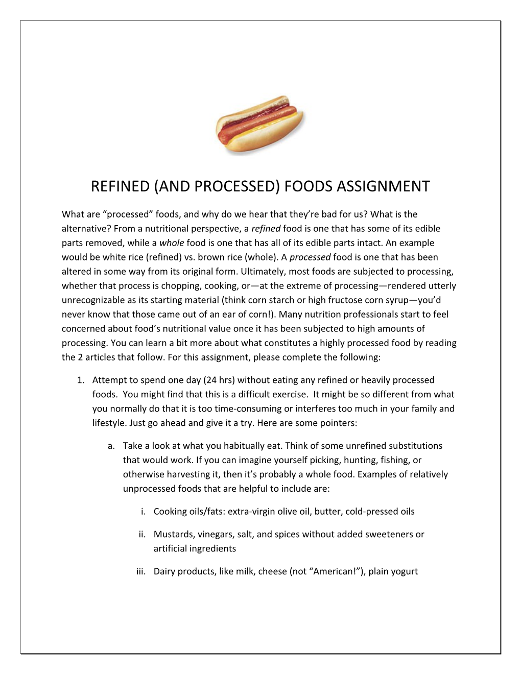 Refined (And Processed) Foods Assignment