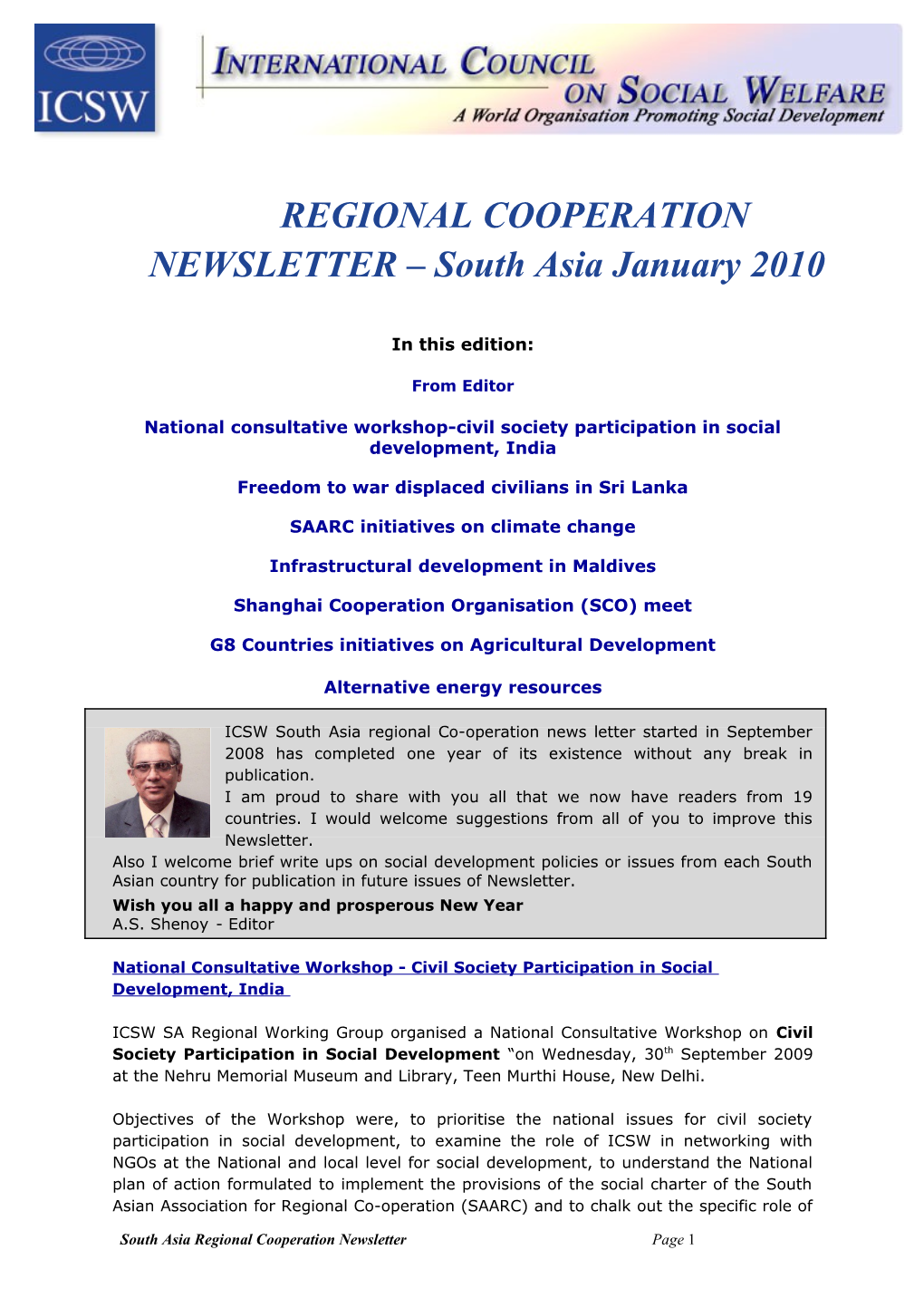 REGIONAL COOPERATION NEWSLETTER South Asia January 2010