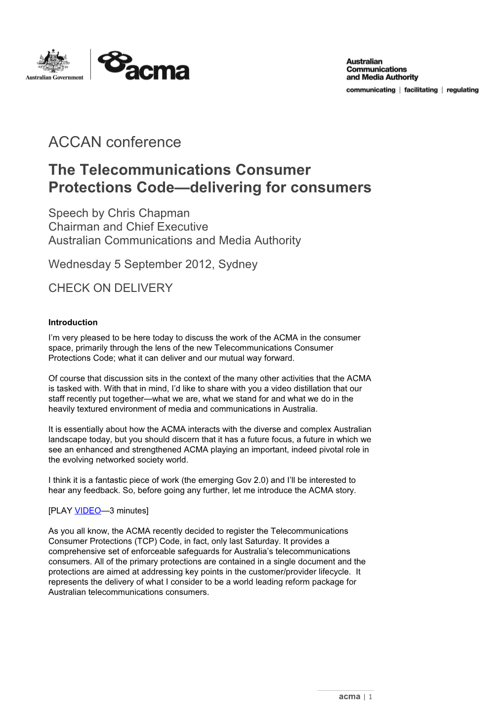 The Telecommunications Consumer Protections Code Delivering for Consumers - C Chapman ACCAN