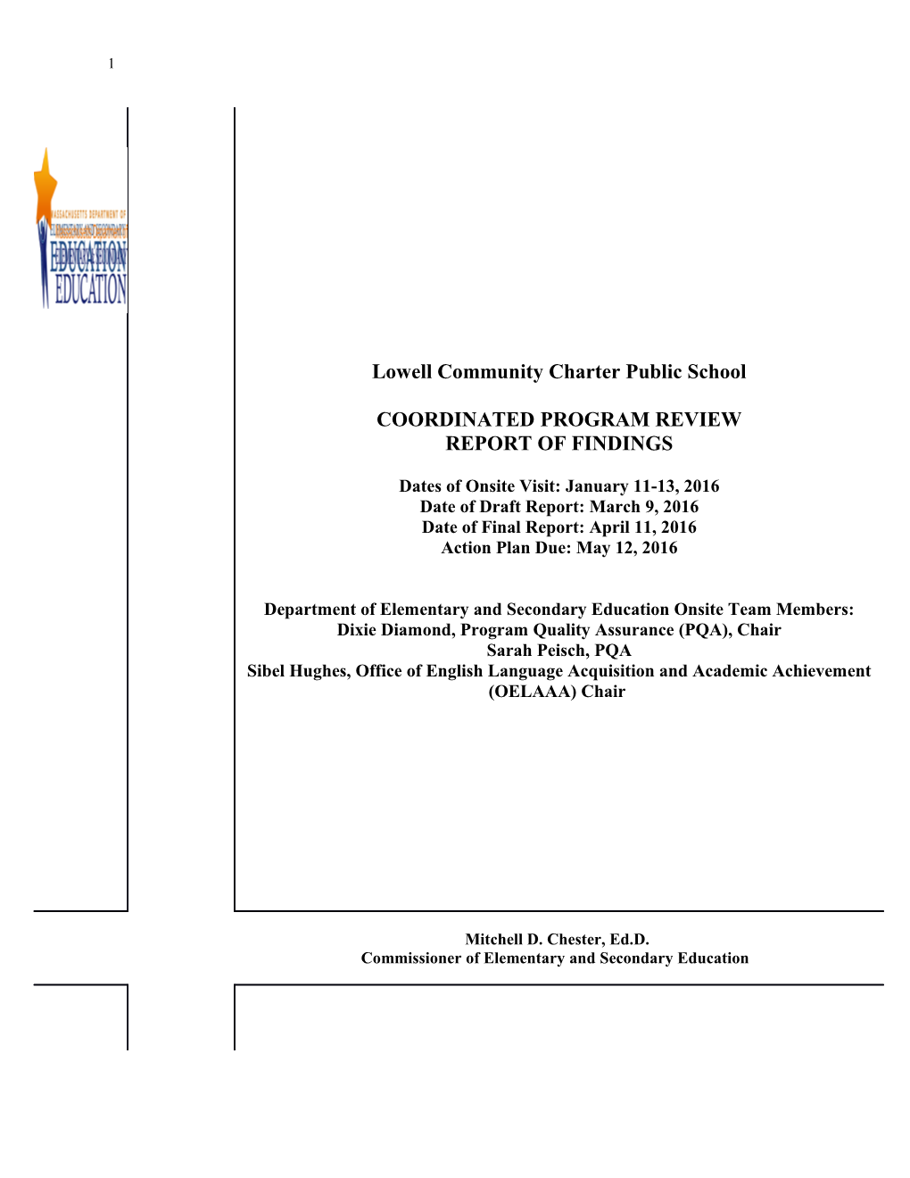 Lowell Community Charter School CPR Final Report 2016