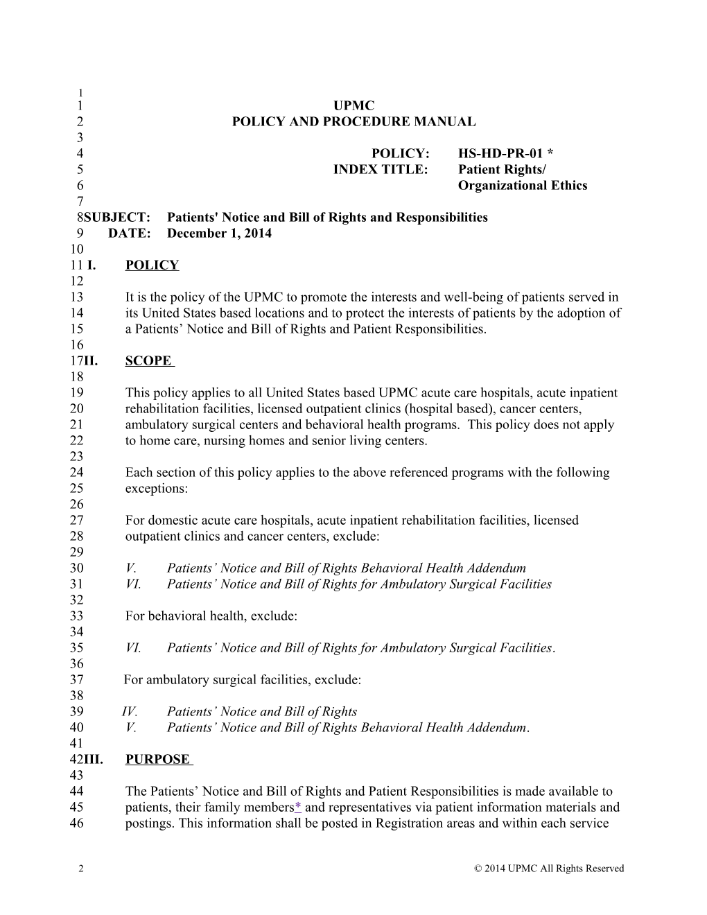 UPMC Hospital Divsion Policy: Patients' Bill of Rights and Responsibilities (HS-HD-PR-01)