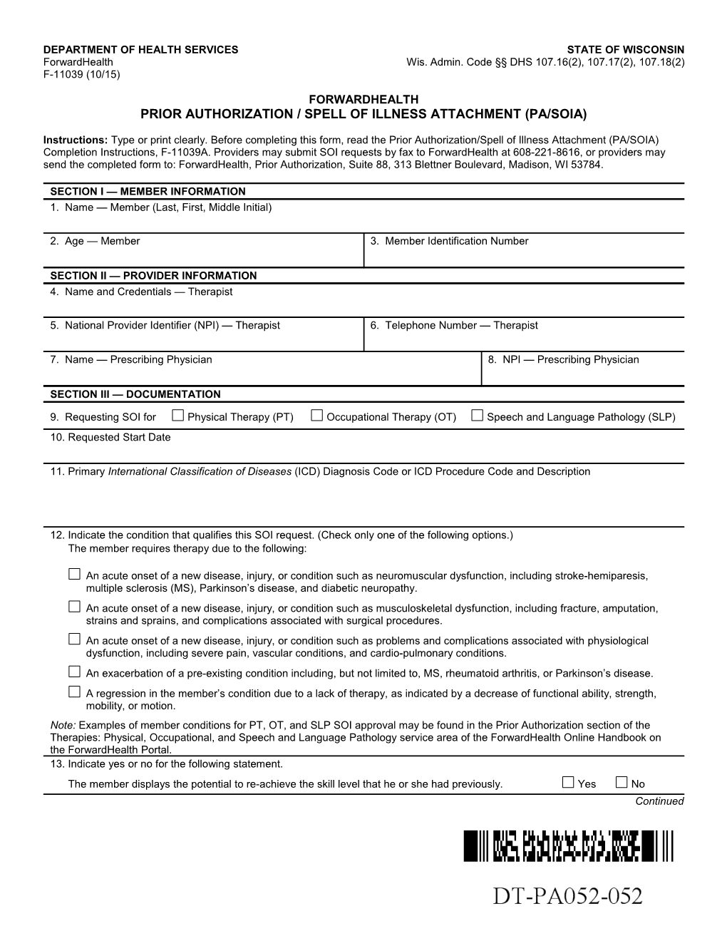 Prior Authorization / Spell of Illness Attachment (Pa/Soia), F-11039