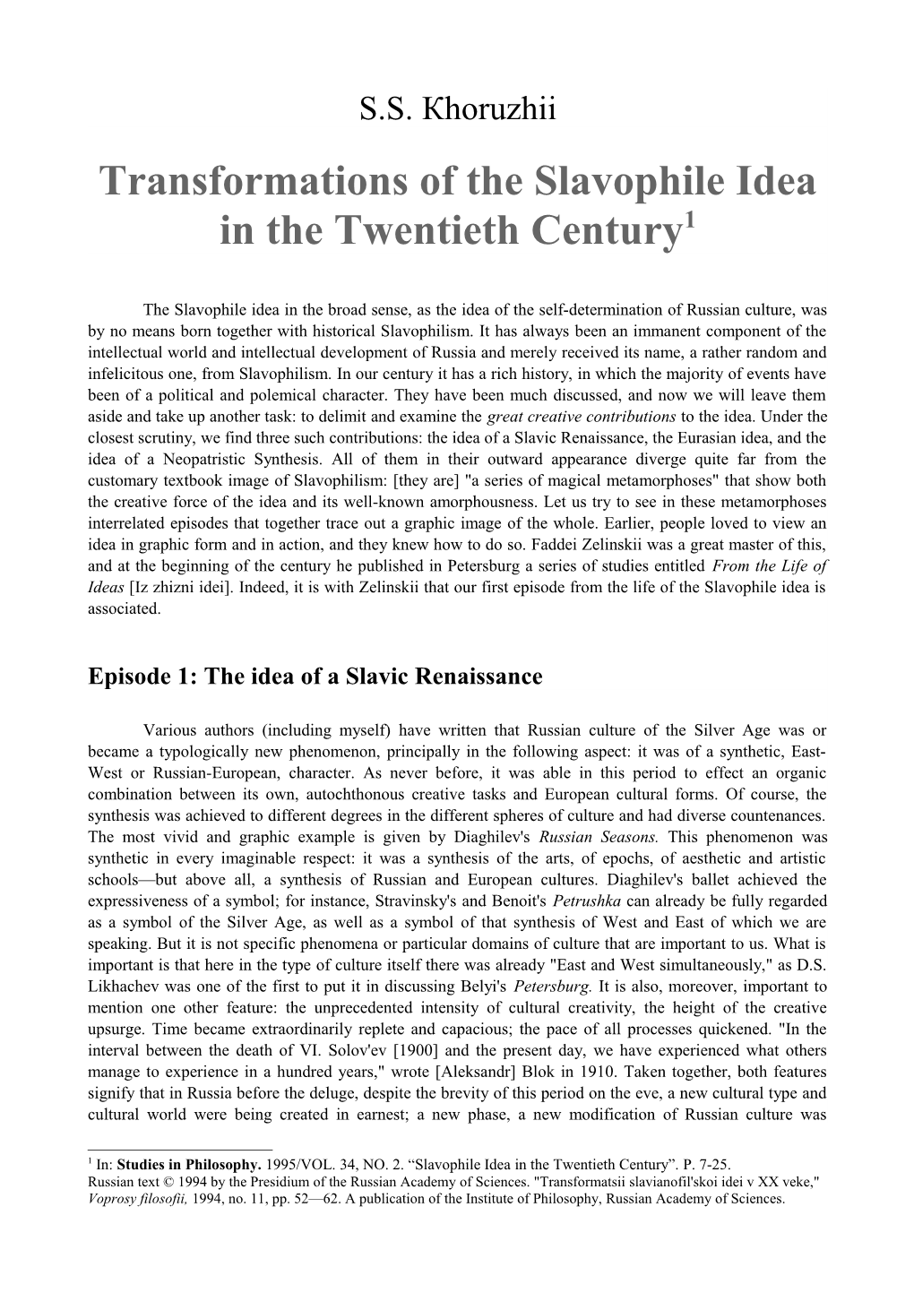 Transformations of the Slavophile Idea in the Twentieth Century 1